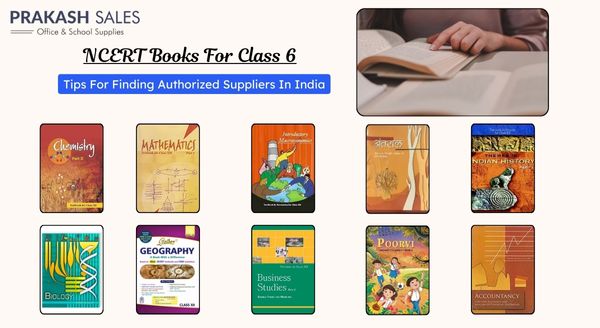 NCERT Books For Class 6: Tips For Finding Authorized Suppliers In India NCERT Books For Class 6: Tips For Finding Authorized Suppliers In India