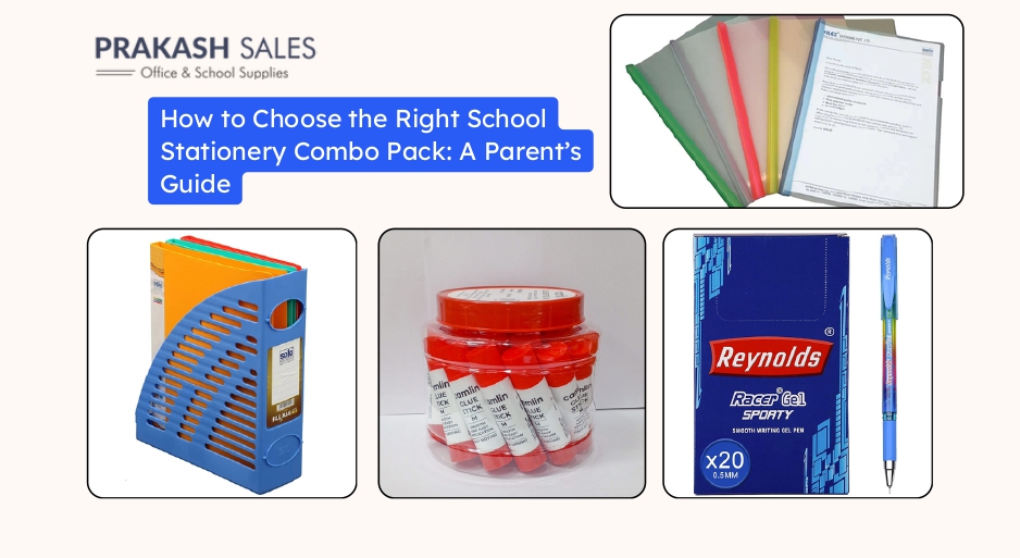 How to Choose the Right School Stationery Combo Pack: A Parent’s Guide